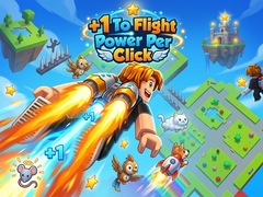 Παιχνίδι +1 To Flight Power Per Click