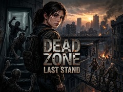 Παιχνίδι Dead Zone: Last Stand