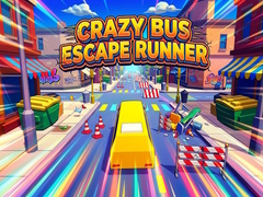 Παιχνίδι Crazy Bus Escape Runner