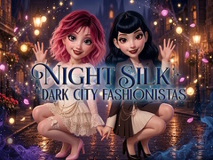 Παιχνίδι Night Silk Dark City Fashionistas