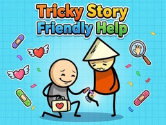 Παιχνίδι Tricky Story Friendly Help