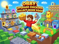 Παιχνίδι Obby: Upgrade Chickens, Collect More Eggs