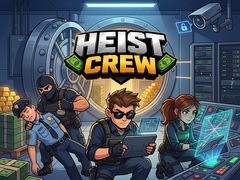 Παιχνίδι Heist Crew