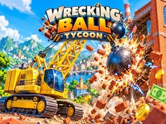 Παιχνίδι Wrecking Ball Tycoon