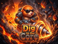 Παιχνίδι Dig to the Core