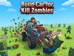 Παιχνίδι Build Car for Kill Zombies