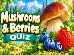 Παιχνίδι Mushrooms & Berries Quiz