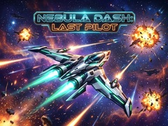 Παιχνίδι Nebula Dash: Last Pilot