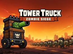Παιχνίδι Tower Truck: Zombie Siege