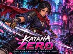 Παιχνίδι Katana Zero: Borrowed Seconds